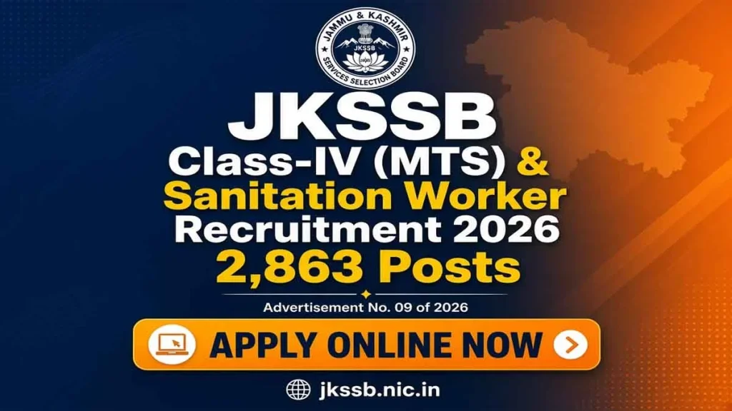 JKSSB Class IV Recruitment 2026 notification for 2,863 MTS and Sanitation Worker posts. Check eligibility, application dates, selection process and apply online details.
